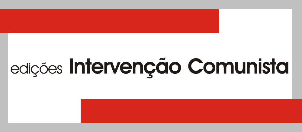 Edições Intervenção Comunista